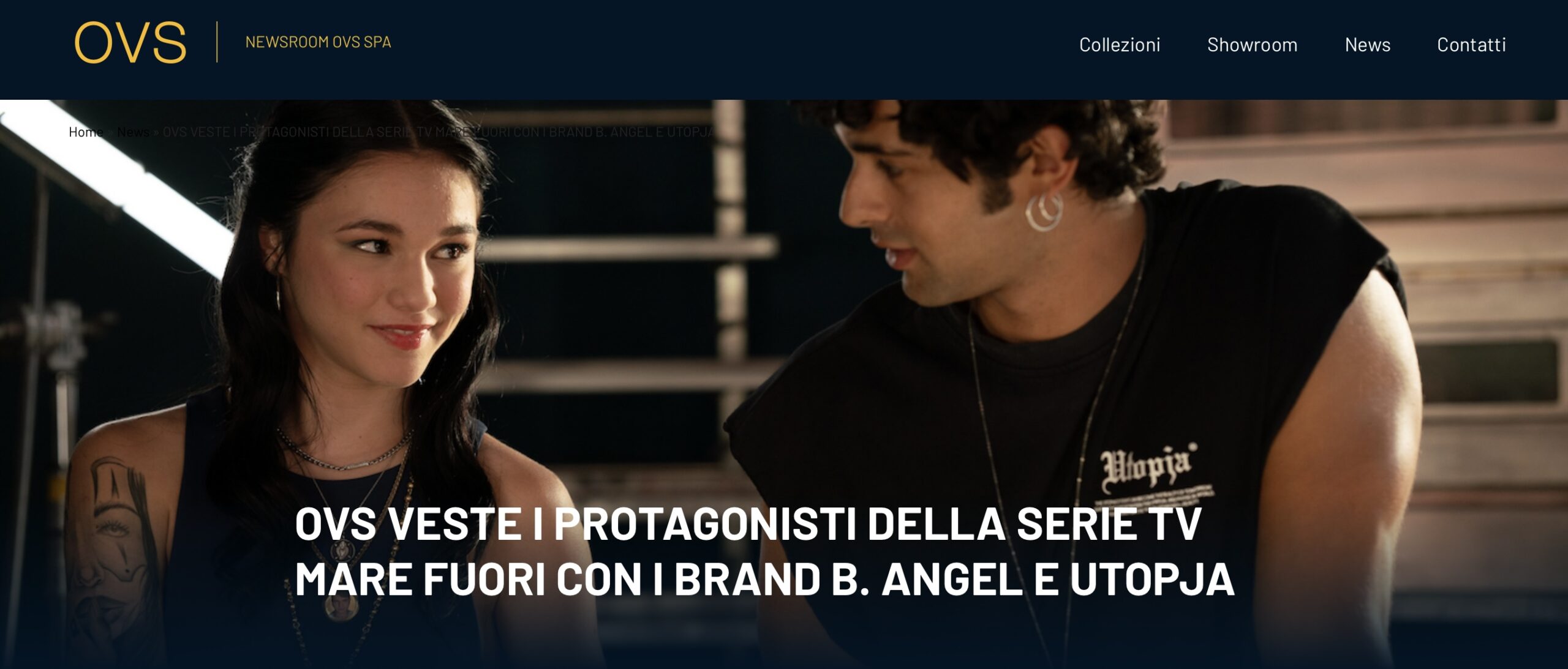 OVS VESTE I PROTAGONISTI DELLA SERIE TV MARE FUORI CON I BRAND B. ANGEL E UTOPJA